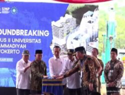 Presiden Jokowi Meletakkan Batu Pertama Pembangunan Kampus II Universitas Muhammadiyah Purwokerto