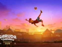 Tim Animasi Avengers Bikin Film Garuda di Dadaku – Cerita Inspiratif Terbaru