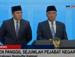 Reshuffle Kabinet: 1 Kementerian Baru & 5 Dirombak
